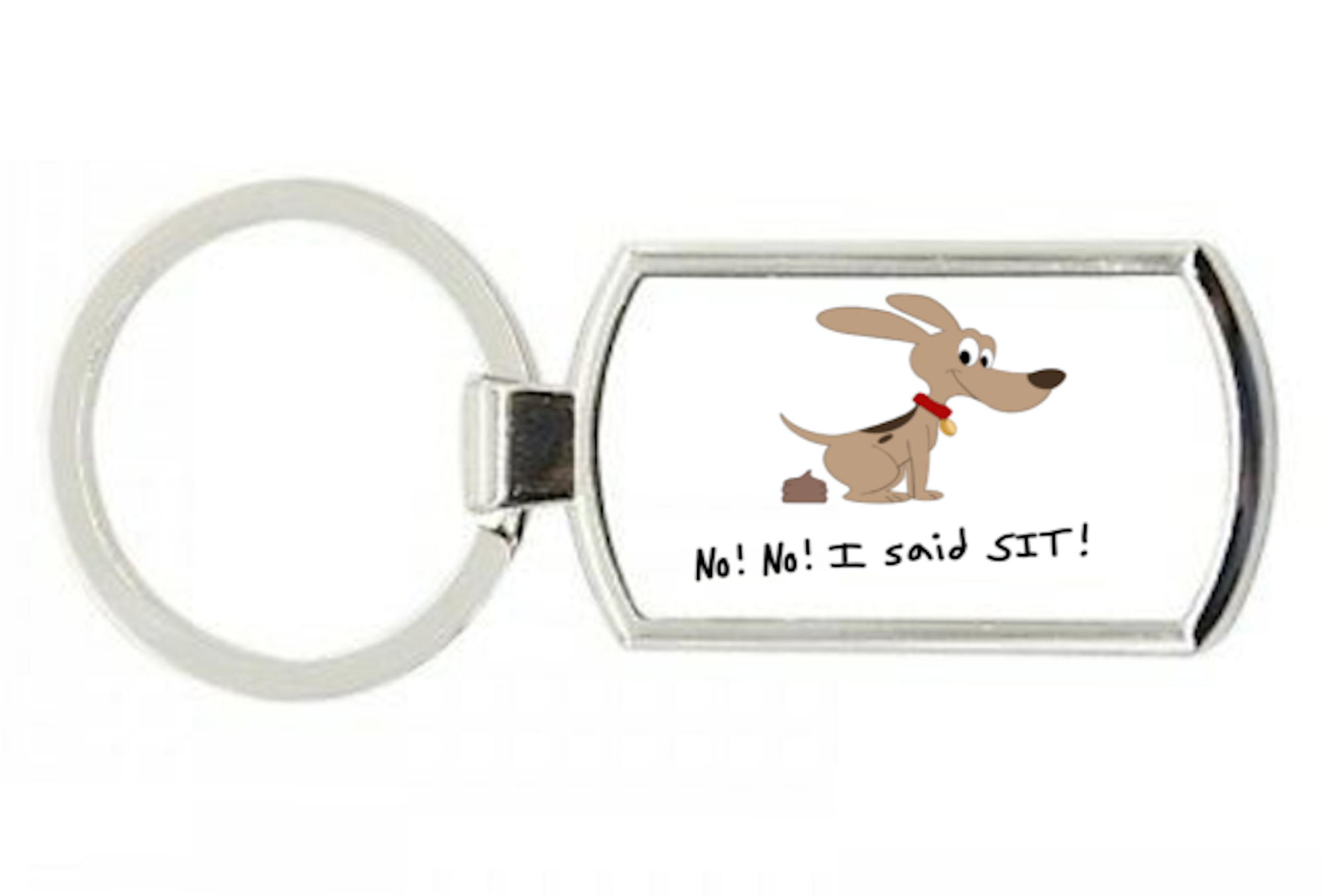 Funny Dog Keyring - Dog - No No I Said Sit!!, Dog Keyring